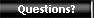 Questions?